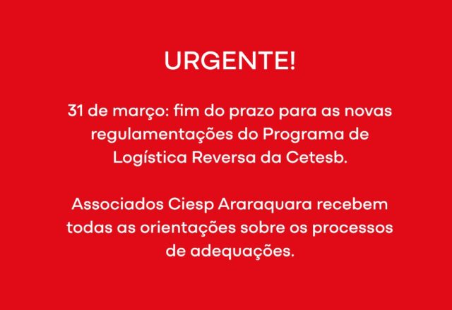 Iniciativa do Ciesp auxilia empresas que buscam se adequar ao Programa de Logística Reversa exigido pela Cetesb