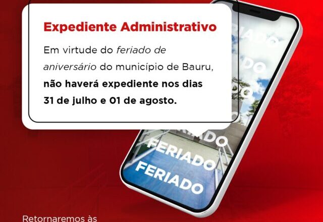 Ciesp Bauru: Expediente Administrativo – Feriado 01 de agosto