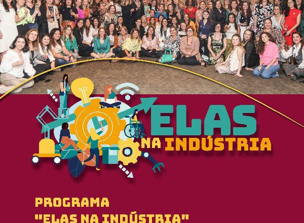 Programa Elas na Industria | As inscrições para a 5ª turma já estão abertas