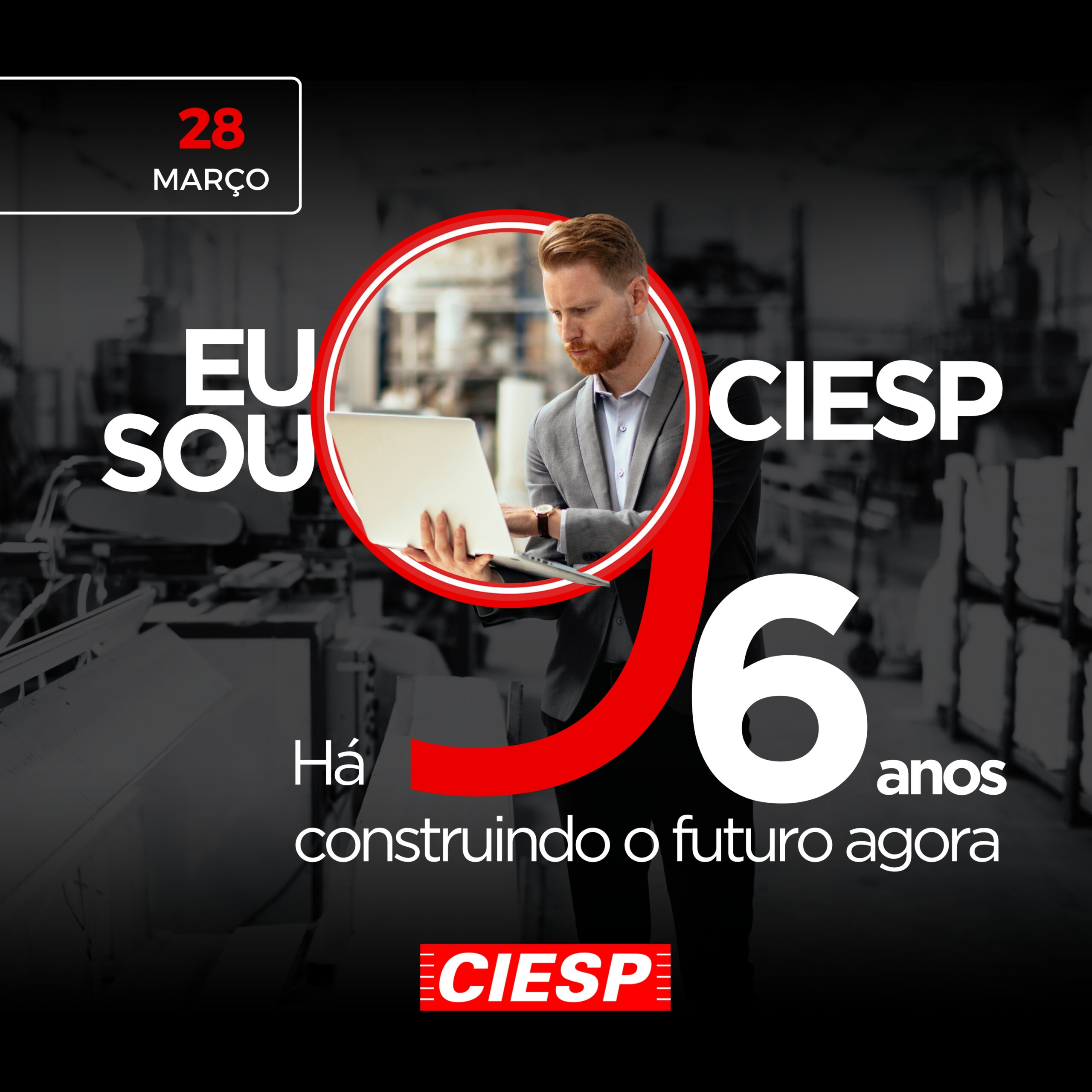 POST – 96 Anos do CIESP_