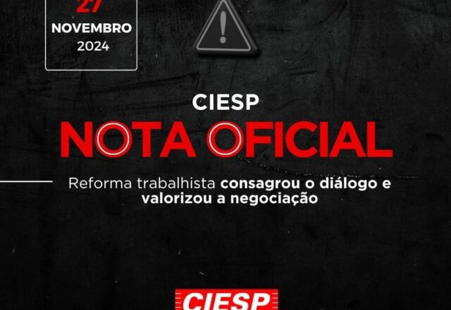 NOTA – Reforma trabalhista consagrou o diálogo e valorizou a negociação