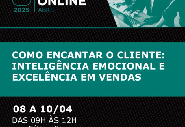 Curso Online: Como Encantar o Cliente – Inteligência Emocional e Excelência em Vendas