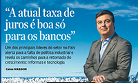 Entrevista: o presidente Rafael Cervone defende política industrial de longo prazo