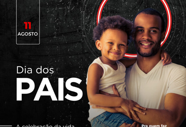 Feliz Dia dos Pais!