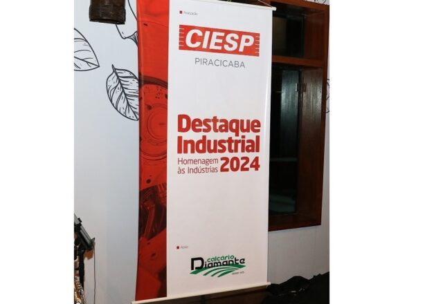 17º DESTAQUE INDUSTRIAL – CIESP Piracicaba